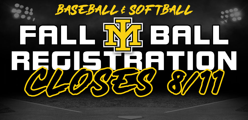 Fall Ball Registration Closes at 11:59PM on 8/11!